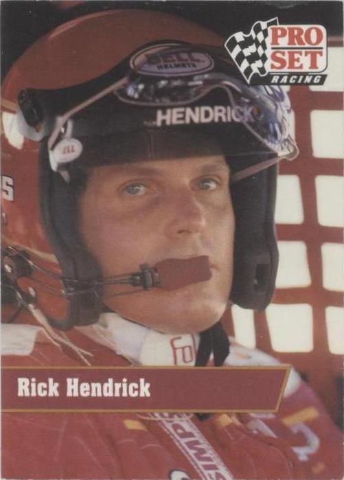 1991 Pro Set - Rick Hendrick #18