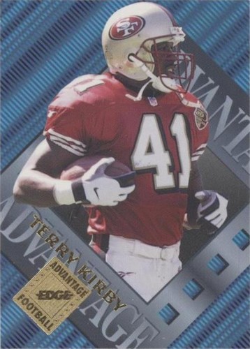 1996 Collector's Edge Advantage Terry Kirby #92