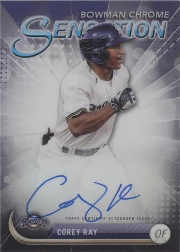 2017 Bowman Chrome - Corey Ray #CSA-CR