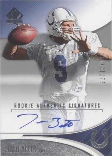 2006 SP Authentic Josh Betts #209