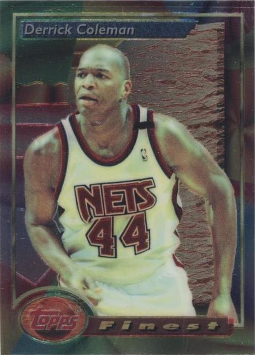 Topps Finest 1993-94 - Derrick Coleman #80