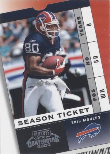 2003 Playoff Contenders Eric Moulds #15