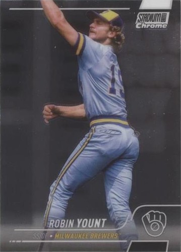 2022 Topps Stadium Club Chrome - Robin Yount #268