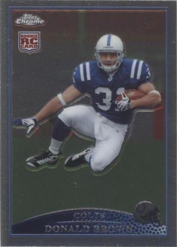 2009 Topps Chrome Donald Brown #TC150