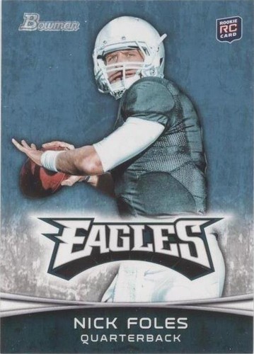 2012 Bowman Nick Foles #171