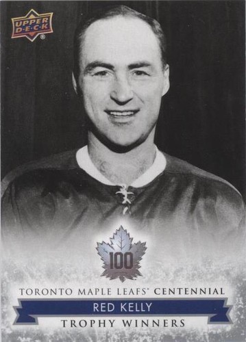 2017 Upper Deck Toronto Maple Leafs Centennial - Red Kelly #116
