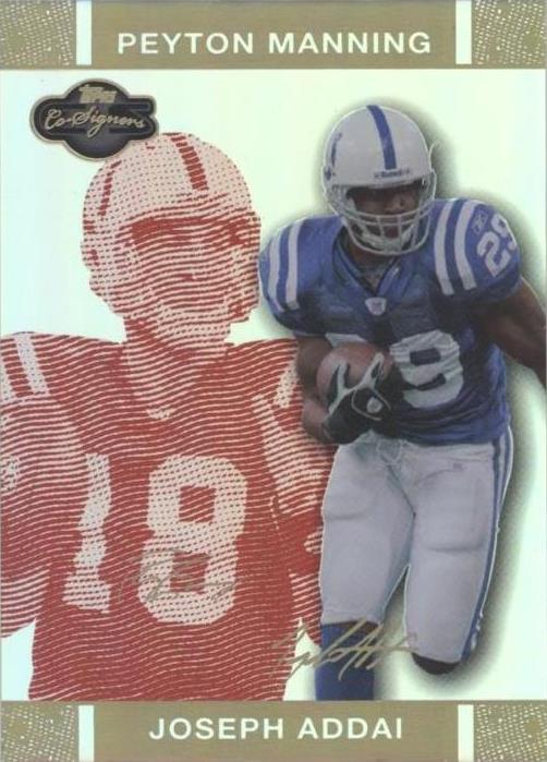 2007 Topps Co-Signers Joseph Addai Peyton Manning #21