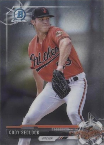 2017 Bowman - Cody Sedlock #BCP90