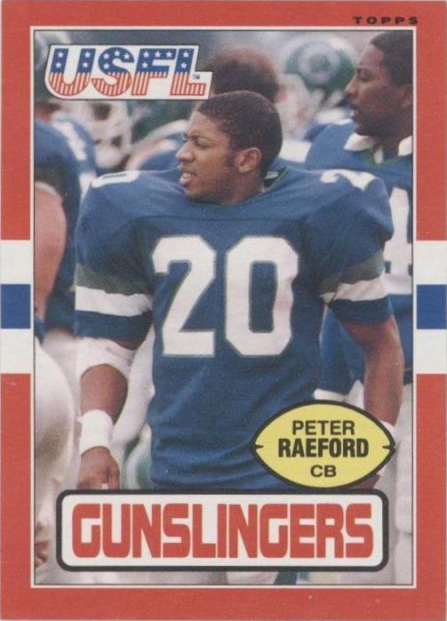 1985 Topps USFL Peter Raeford #120
