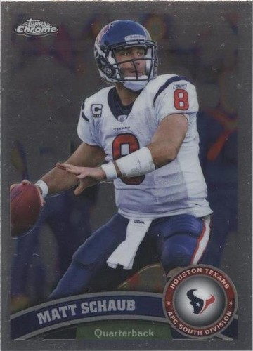 2011 Topps Chrome Matt Schaub #21