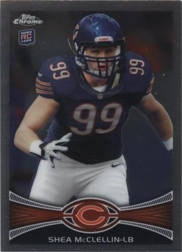 2012 Topps Chrome Shea McClellin #123