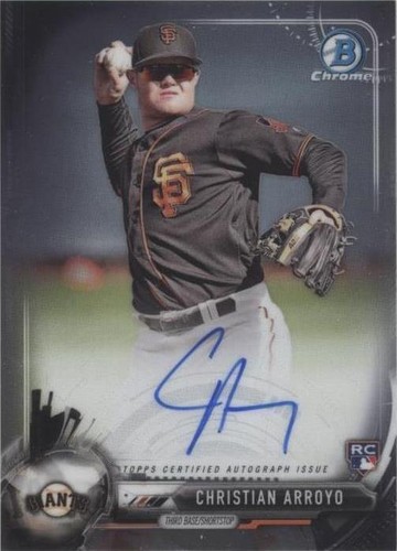 2017 Bowman Chrome - Christian Arroyo #BCAR-CA