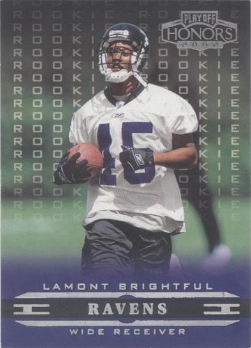 2002 Playoff Honors Lamont Brightful #145
