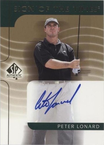 2003 SP Authentic - Peter Lonard #PL