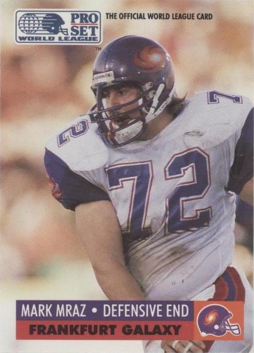 1991 Pro Set WLAF Mark Mraz #63