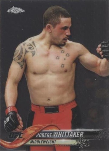 2018 Topps Chrome UFC - Robert Whittaker #34