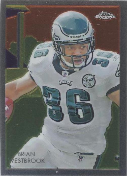 2009 Topps Chrome Brian Westbrook #C1