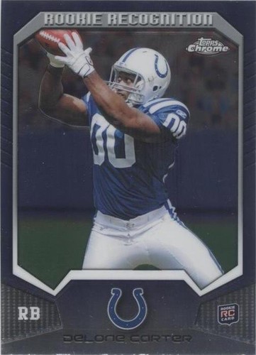 2011 Topps Chrome Delone Carter #RR-DC