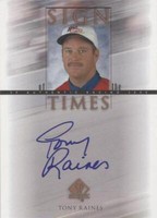 2000 SP Authentic - Tony Raines #TR