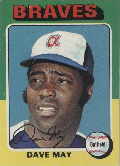 1975 Topps Mini - Dave May #650