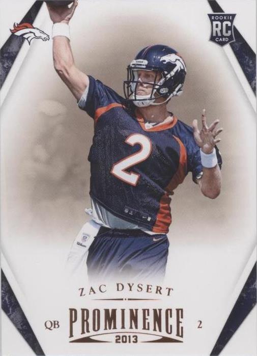 2013 Panini Prominence Zac Dysert #199