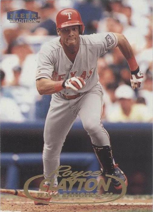 Fleer Tradition 1998 actualización - Royce Clayton #U27