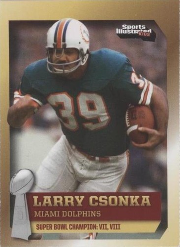 2016 Sports Illustrated for Kids Series 5 Larry Csonka #488