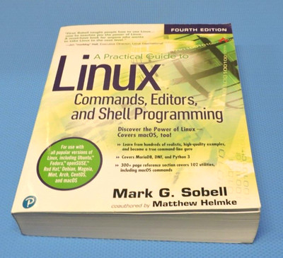 A Practical Guide to Linux Commands, Editors, and Shell Programming by.M. Sobell