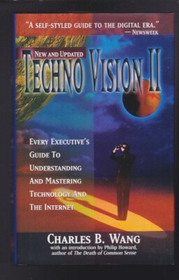 Techno Vision II: Understanding & Mastering Technology & Internet SIGNED COPY LN