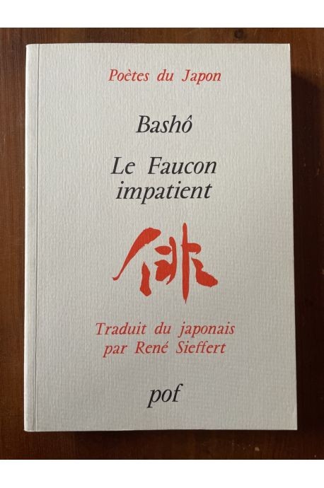 Le Faucon Impatient BashÃ´ 