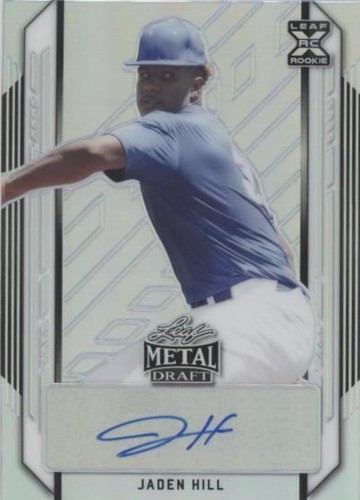 2021 Leaf Metal Draft - Jaden Hill #BA-JH1