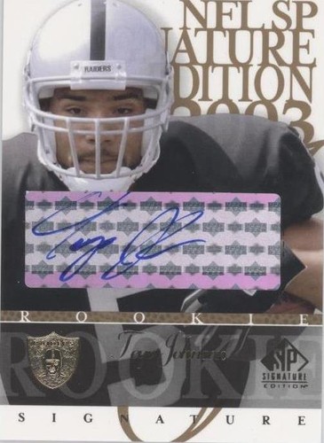 2003 SP Signature Edition Teyo Johnson #JO