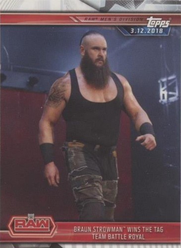 2019 Topps WWE Road to Wrestlemania - Braun Strowman #32