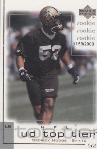 2001 Upper Deck UD Top Tier Sedrick Hodge #267