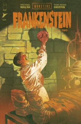 UNIVERSAL MONSTERS FRANKENSTEIN #2 (OF 4) CVR B MIKE DEL MUNDO - PRESALE 9/25/24