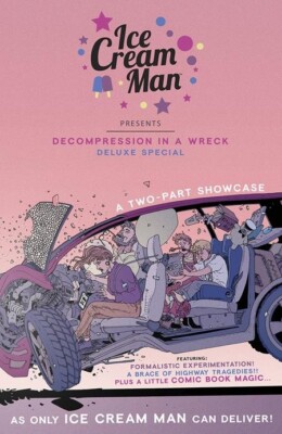 ICE CREAM MAN DECOMPRESSION IN A WRECK DELUXE EDITION 
