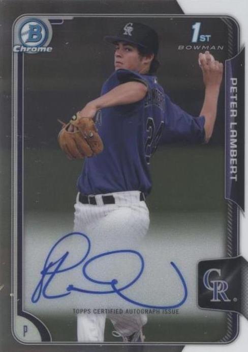 2015 Bowman Draft - Peter Lambert #BCA-PL
