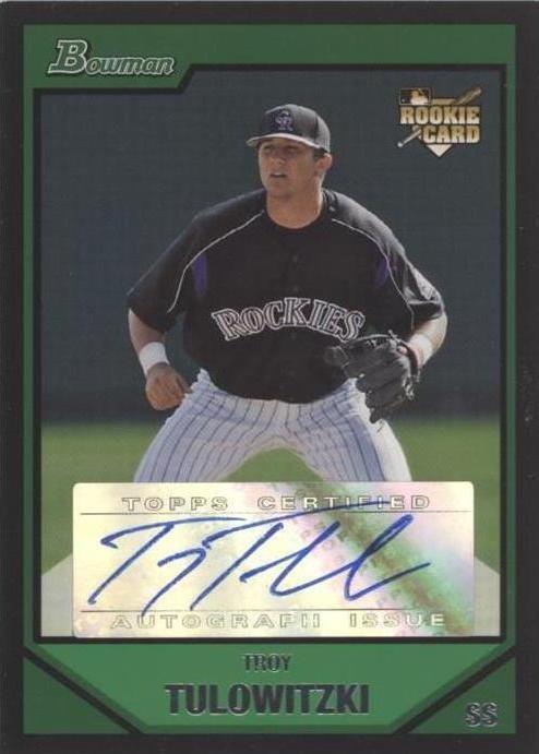 2007 年 Bowman - Troy Tulowitzki #222