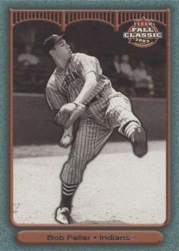 2003 Fleer Fall Classic - Bob Feller #9