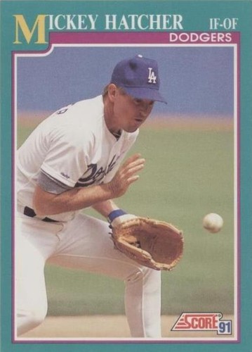 1991 Score - Mickey Hatcher #153