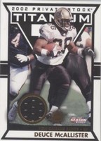 2002 Pacific Private Stock Titanium Postseason Deuce McAllister #108