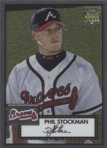 2006 Topps '52 - Phil Stockman #TCRC84