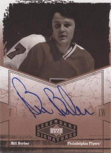 2004-05 Upper Deck Legendary Signatures - Bill Barber #BB