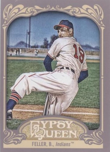 2012 Topps Gypsy Queen - Bob Feller #267