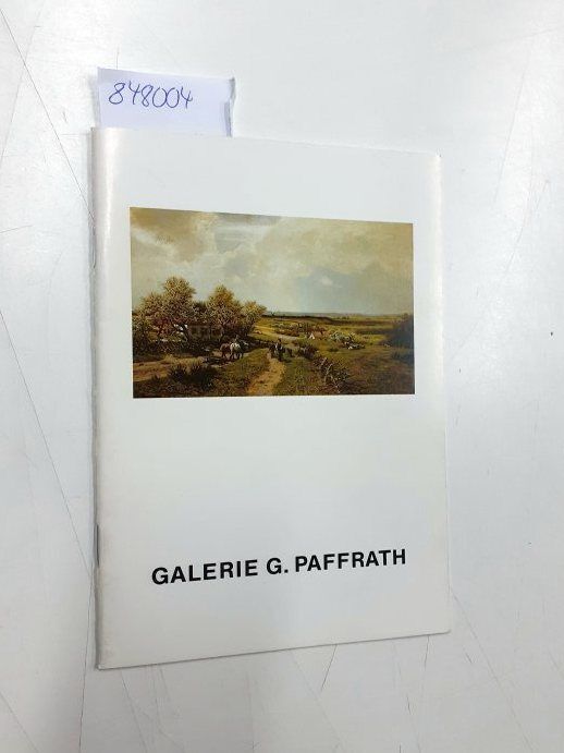 Galierie G. Paffrath Herbstausstellung September -Dezember 1989 Ausstellungskata