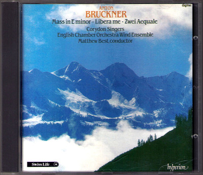 BRUCKNER Messe Mass E Minor 2 Aequalis Libera Me CORYDON SINGERS Matthew Best CD