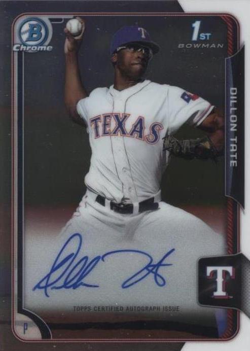 Bowman Draft 2015 - Dillon Tate #BCA-DT