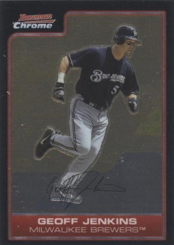 2006 Bowman Chrome - Geoff Jenkins #184