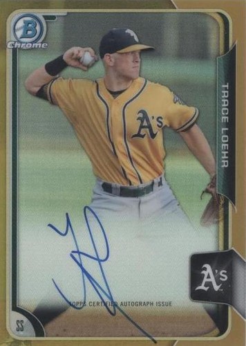 2015 Bowman Chrome - Trace Loehr #BCAP-TL