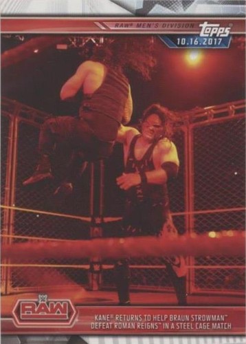 2019 Topps WWE Road to Wrestlemania - Braun Strowman Kane Roman Reigns #5